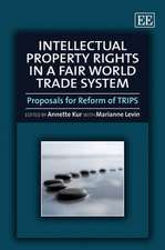 Intellectual Property Rights in a Fair World Tra – Proposals for Reform of TRIPS