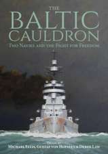 The Baltic Cauldron