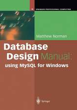 Database Design Manual: using MySQL for Windows