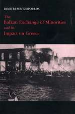 The Balkan Exchange of Minorities and Its Impact on Greece