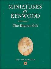 Miniatures at Kenwood: The Draper Gift