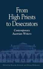 From High Priests to Desecrators: Contemporary Austrian Writers