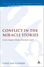 Conflict in the Miracle Stories