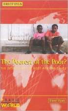 The Poorest of the Poor