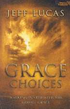 Grace Choices