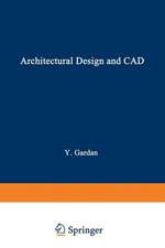 Architectural Design and CAD