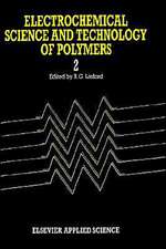 Electrochemical Science and Technology of Polymers