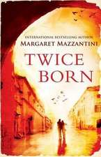 Twice Born