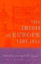 The Irish in Europe, 1580-1815