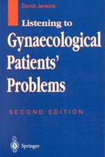 Listening to Gynaecological Patients’ Problems