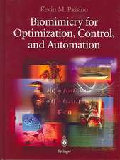 Biomimicry for Optimization, Control, and Automation