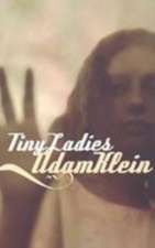Tiny Ladies