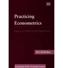 PRACTIcING ECONOMETRICS – Essays in Method and Application