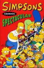 Groening, M: Simpsons Comics Spectacular