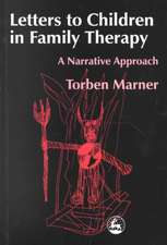 Letters to Children in Family Therapy: A Narrative Approach