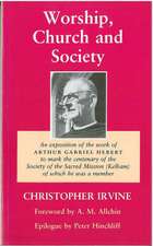 Worship, Church and Society