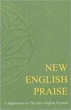 New English Praise Full Music Edition