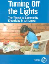 Turning Off the Lights: The Threat to Community Electricity in Sri Lanka