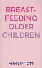 Breastfeeding Older Children