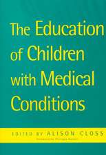 Education of Children with Medical Conditions