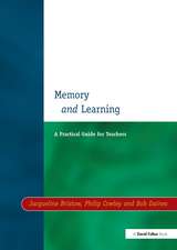 Memory and Learning: A Practical Guide for Teachers