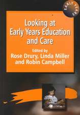 Looking at Early Years Education and Care