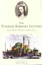 The Turkish Embassy Letters