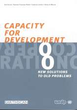 Capacity for Development: New Solutions to Old Problems