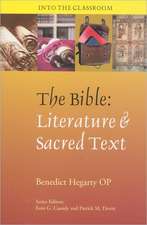 The Bible: Literature & Sacred Text