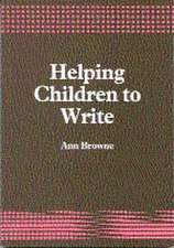 Helping Children to Write