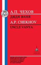 Chekhov: Uncle Vanya