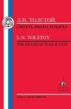 Tolstoy: Death of Ivan Ilyich