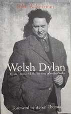 Welsh Dylan