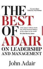 The Best of Adair on Leadership & Management