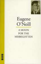 O'Neill, E: A Moon for the Misbegotten