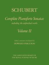 Complete Pianoforte Sonatas, Volume II: including the unfinished works [cloth boards]