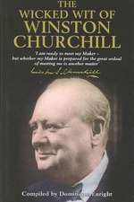 The Wicked Wit of Winston Churchill