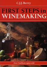 Berry, C: 1st Steps in Winemaking