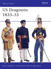 Us Dragoons 1833 55: 1775 78