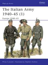 The Italian Army 1940–45 (1): Europe 1940–43