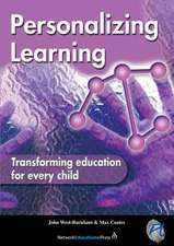 Personalizing Learning: Transforming education for every child