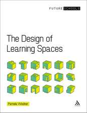 The Design of Learning Spaces