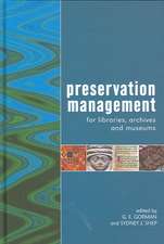 Preservation Management for Libraries, Archives and Museums