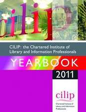 CILIP: the Chartered Institute of Library and Information Professionals Yearbook 2014-15