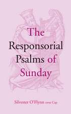 The Responsorial Psalms of Sunday