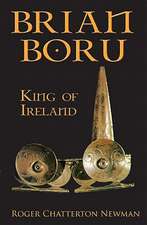 Brian Boru: King of Ireland