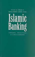 Islamic Banking: Theory, Practice and Challenges