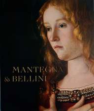 Mantegna and Bellini