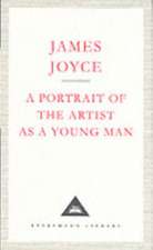 Joyce, J: Portrait Of The Artist As A Young Man