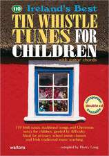 Ireland's Best Tin Whistle Tunes for Children